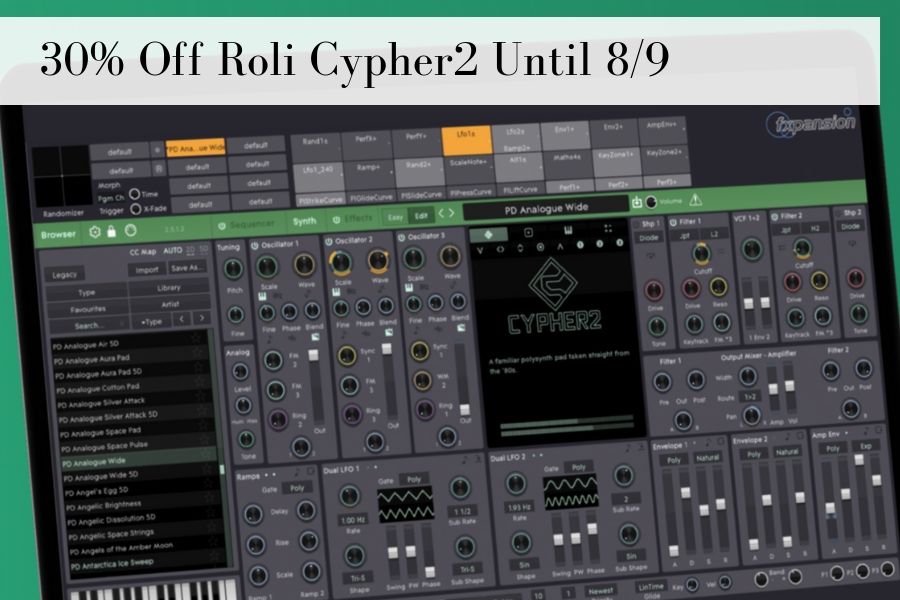 Get 30% Off The Roli Cypher2 Softsynth