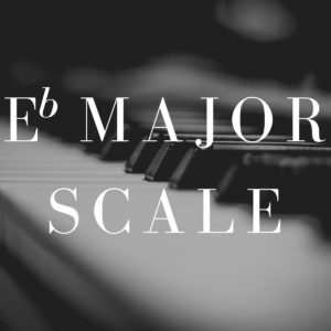 E Flat Major Scale Piano