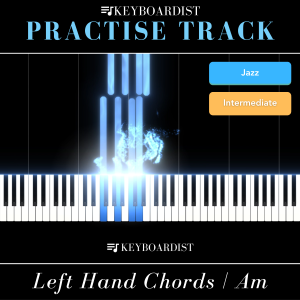 Keyboardist - Practise Track - Intermediate - Am - 60bpm