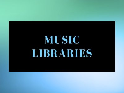 Music Libraries
